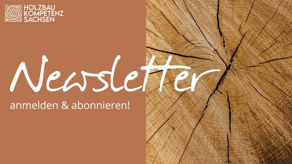 Jetzt für Newsletter anmelden 10 Holzbau Kompetenz Sachsen GmbH – 16zu9 HKS Newsletter
