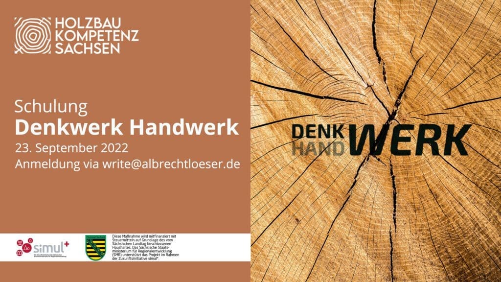 Jetzt für Denkwerk Handwerk anmelden 5 Holzbau Kompetenz Sachsen GmbH – 16zu9 HKS Schulung Denkwerk 1