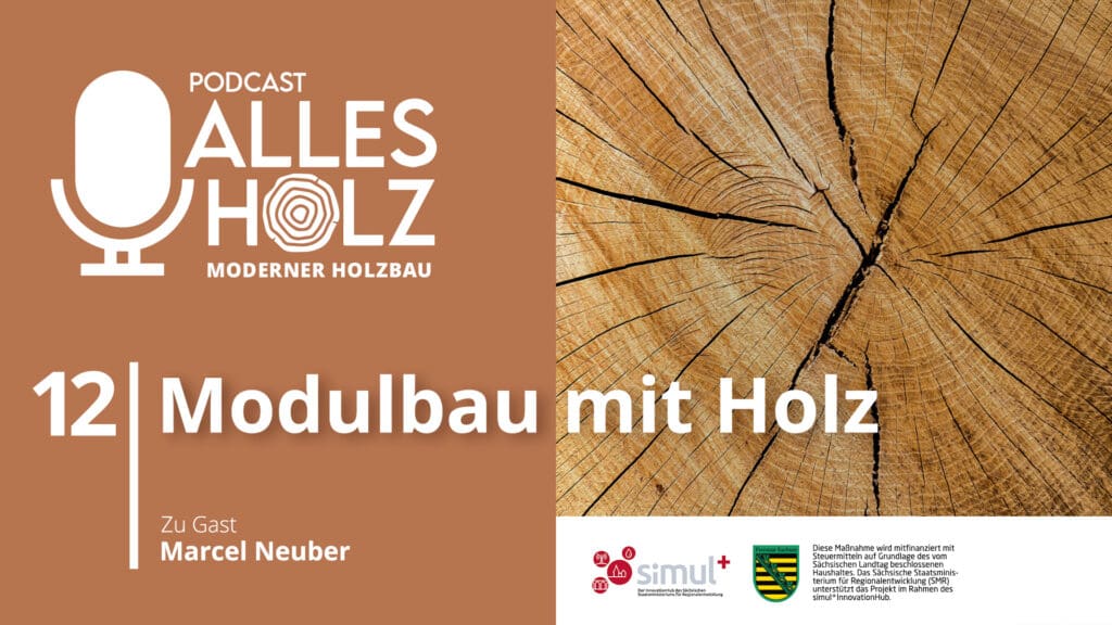 Alles Holz Podcast Folge 12 ist online 7 Holzbau Kompetenz Sachsen GmbH – HKS Podcast episode12 buehne