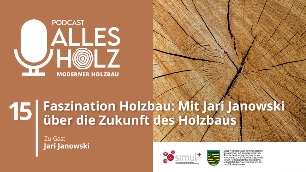 Alles Holz Podcast Folge 15 ist online 1 Holzbau Kompetenz Sachsen GmbH – HKS Podcast episode buehne