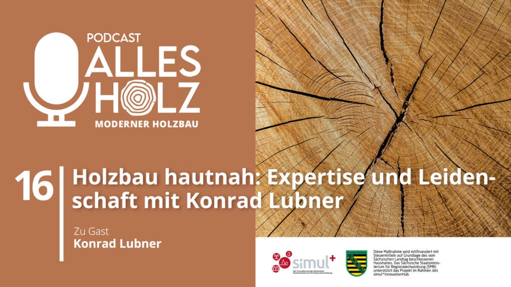 Alles Holz Podcast Folge 16 ist online 8 Holzbau Kompetenz Sachsen GmbH – HKS Podcast episode buehne